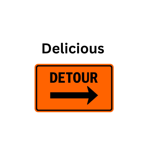 Delicious Detour